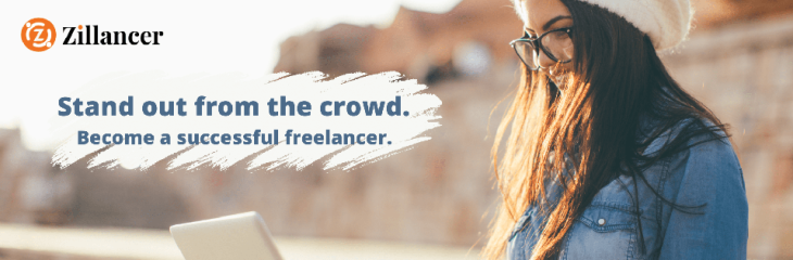 Stand out from the crowd. Become a successful freelancer